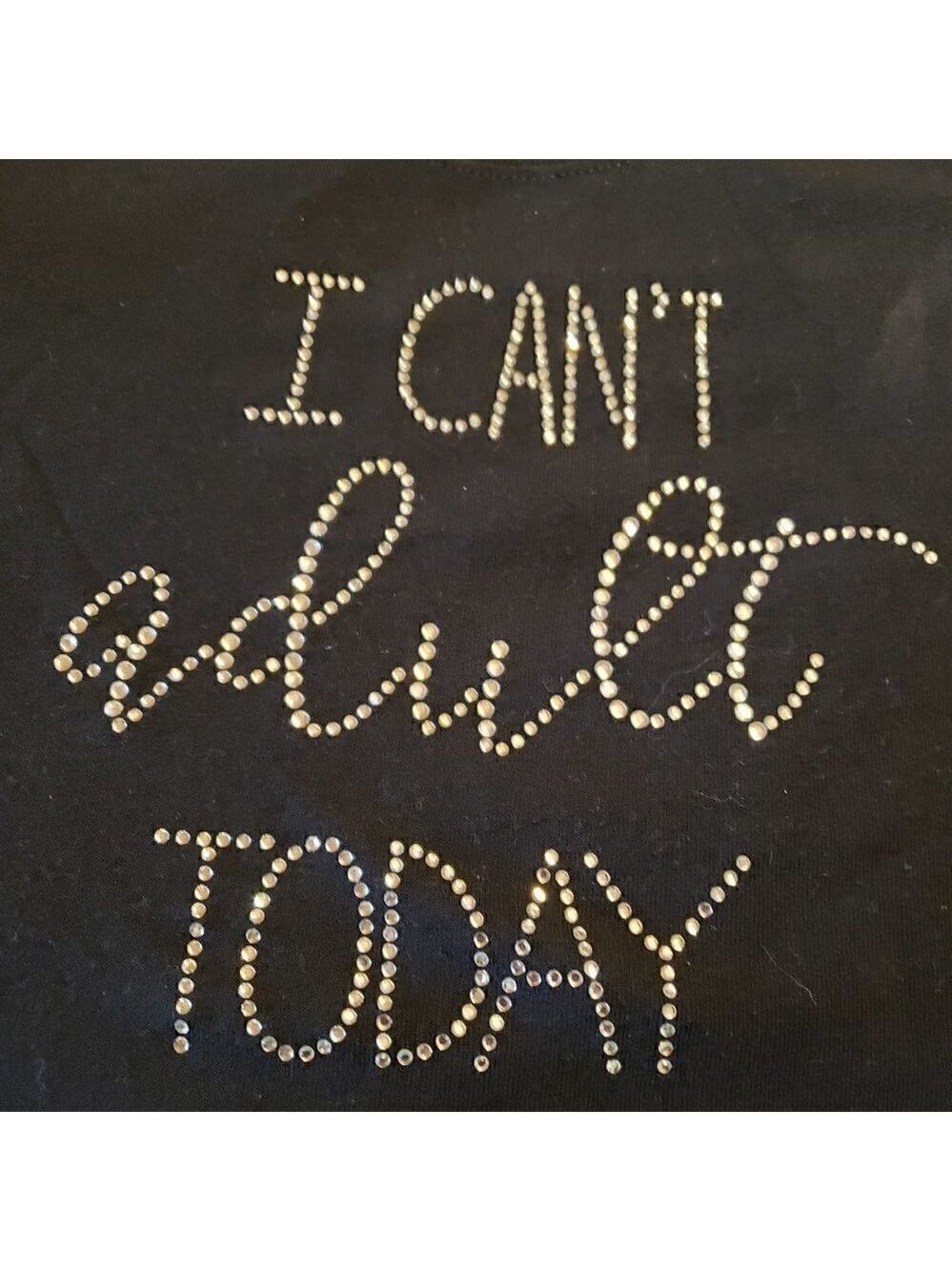 Bling is the New Black custom rhinestone "I Can't adult today" top - Picture 2 of 5